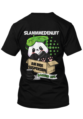 Slammedenuff Tee Bagged Life Tee