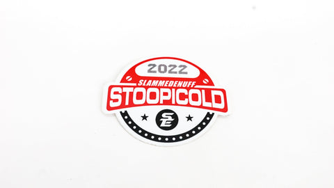 Slammedenuff closeout SE Stoopicold 2022 Event Decal